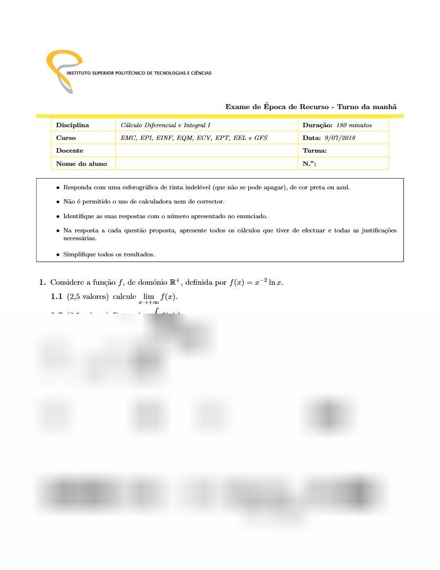 Primeira página: Exame de Recurso de Cálculo Diferencial e Integral I, turno da manhã · ISPTEC · 2018