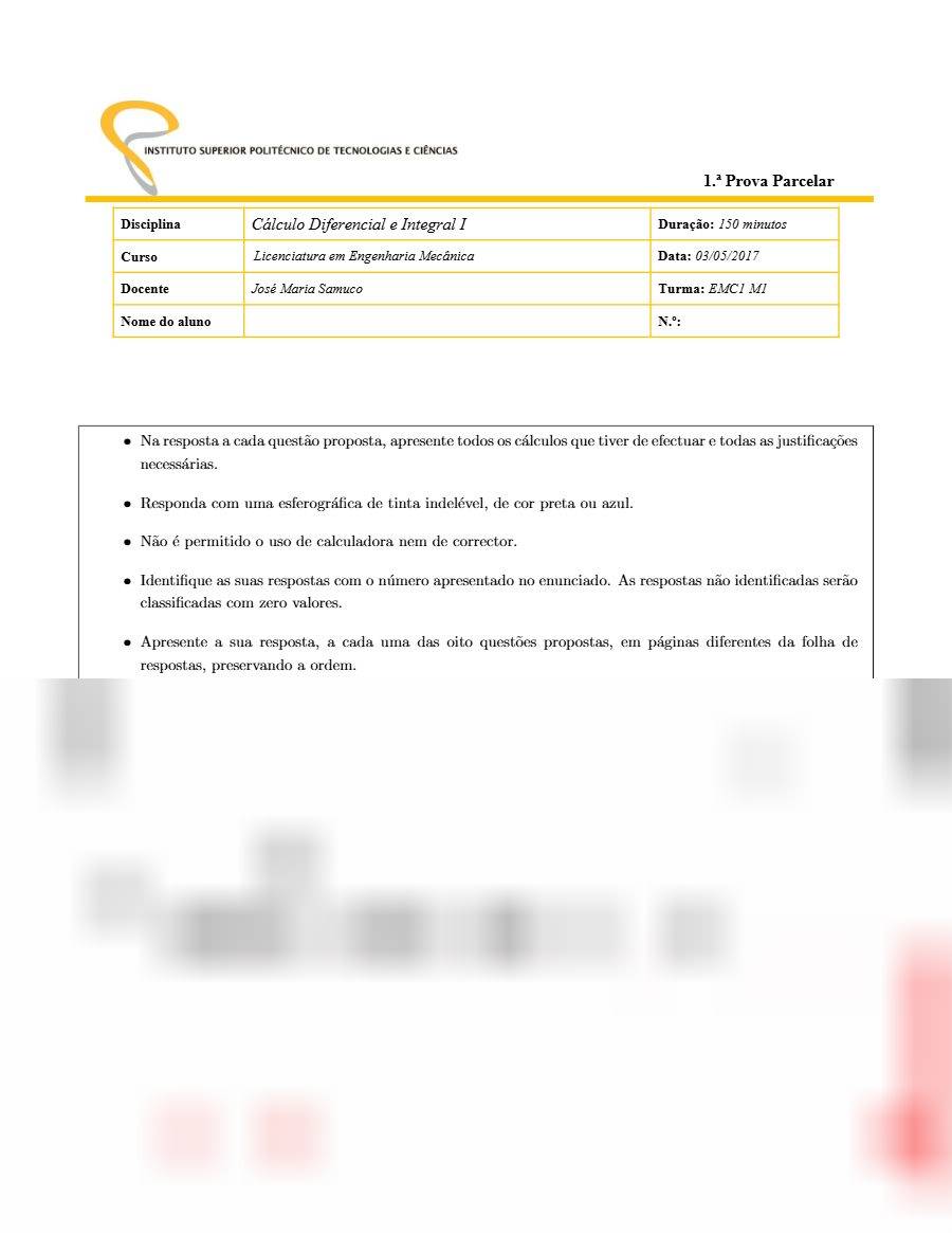 Primeira página: 1.ª Prova Parcelar de Cálculo Diferencial e Integral I, turma EMC1 M1 (versão 2) · ISPTEC · 2017