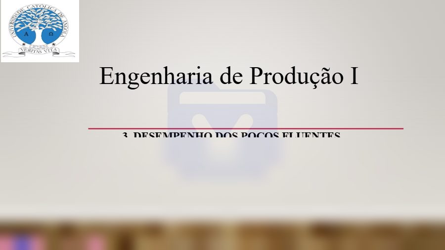 Primeira página: Material Didático de Engenharia de Produção de Petróleo – UCAN · Engenharia de Petróleos · Prof. Manuel Brito