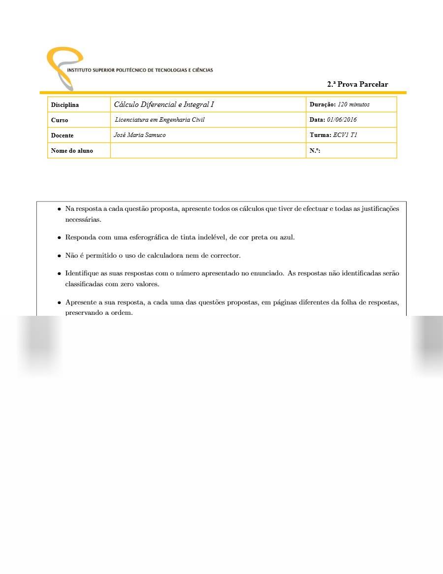 Primeira página: 2.ª Prova Parcelar de Cálculo Diferencial e Integral I, turma ECV1 T1 · ISPTEC · 2016