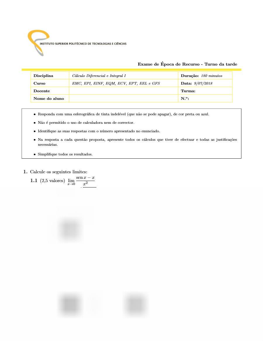 Primeira página: Exame de Recurso de Cálculo Diferencial e Integral I, turno da tarde · ISPTEC · 2018