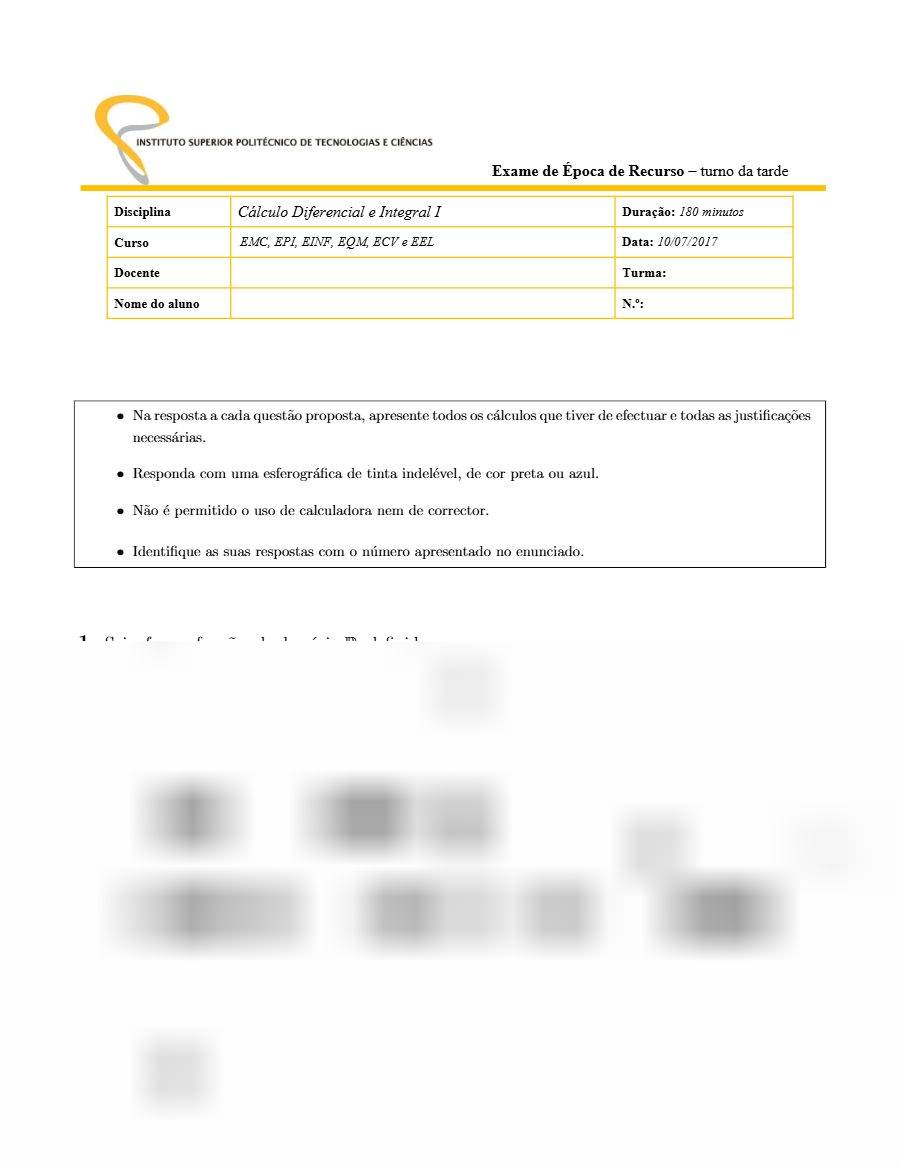 Primeira página: Exame de Recurso de Cálculo Diferencial e Integral I, turno da tarde · ISPTEC · 2017