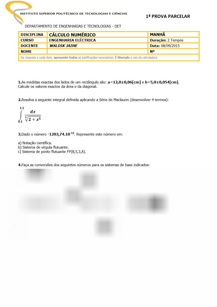 Primeira página: 1.ª Prova Parcelar de Cálculo Numérico, Engenharia Electrotécnica, turno da manhã · ISPTEC · 2015