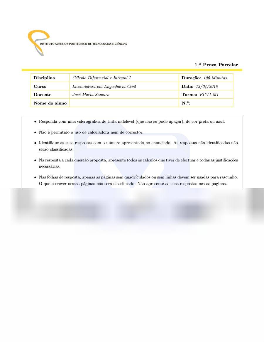 Primeira página: 1.ª Prova Parcelar de Cálculo Diferencial e Integral I - Engenharia Civil · ISPTEC · 2018