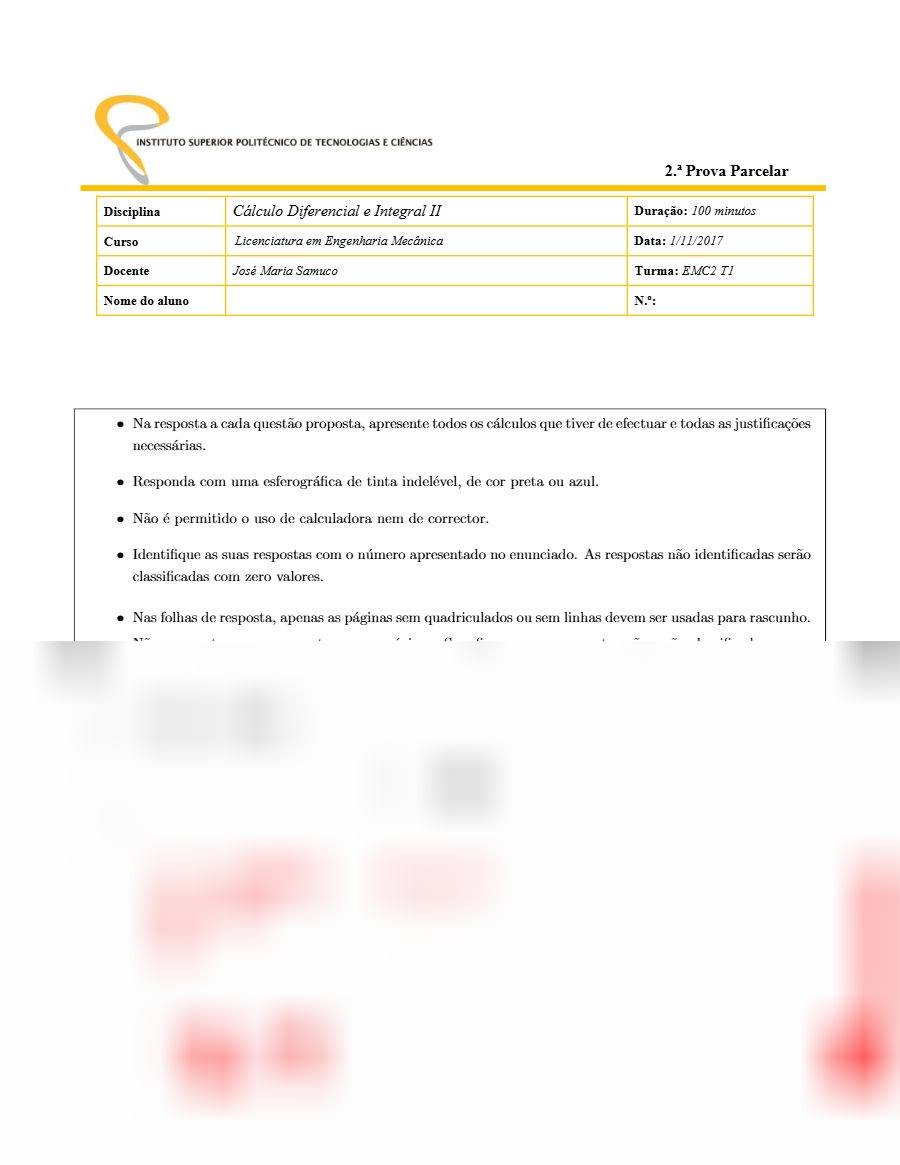 Primeira página: 2.ª Prova Parcelar de Cálculo Diferencial e Integral II, turma EMC2 T1 (com resolução) · ISPTEC · 2017