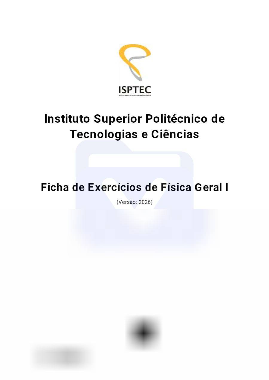 Primeira página: Ficha de Exercícios, 2° Semestre - Física Geral I