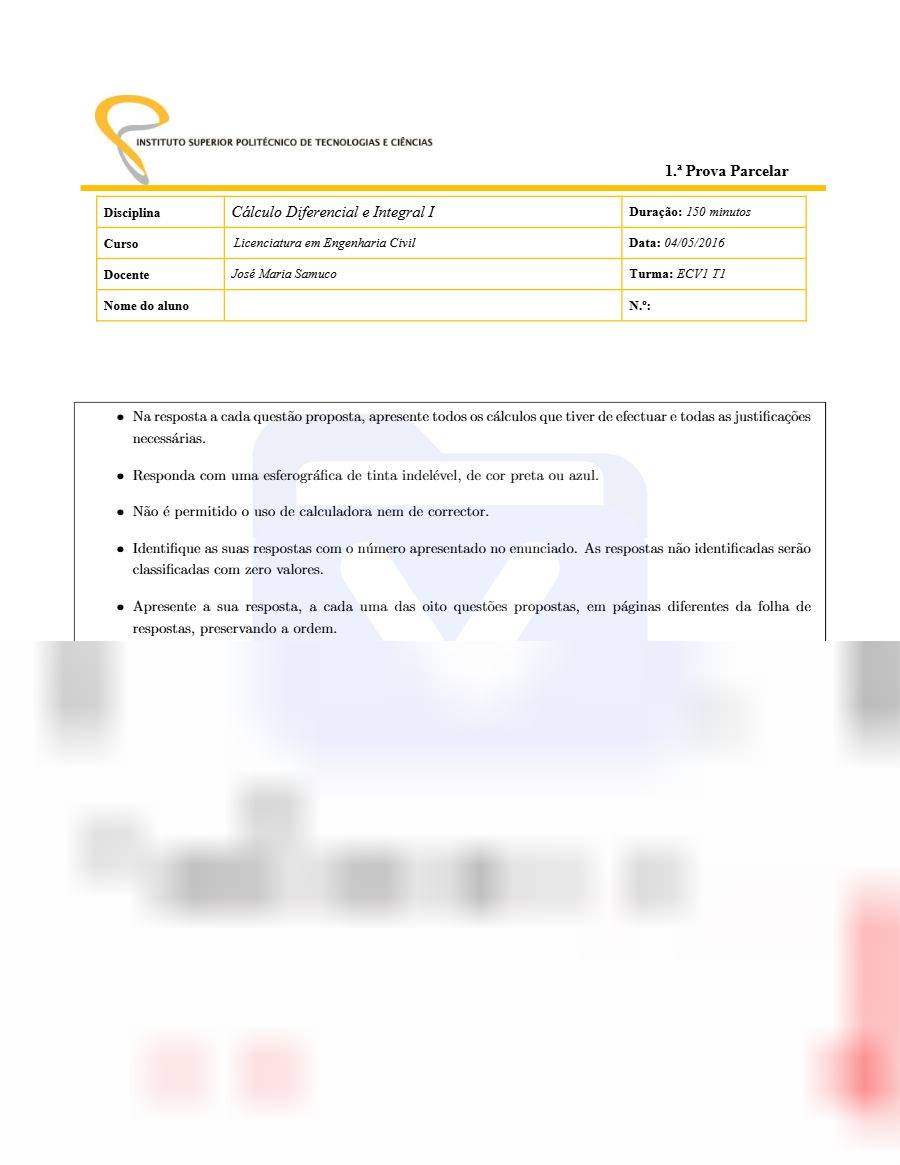 Primeira página: 1.ª Prova Parcelar de Cálculo Diferencial e Integral I · Engenharia Civil · ISPTEC · 2016 · Prof. José Maria Samuco